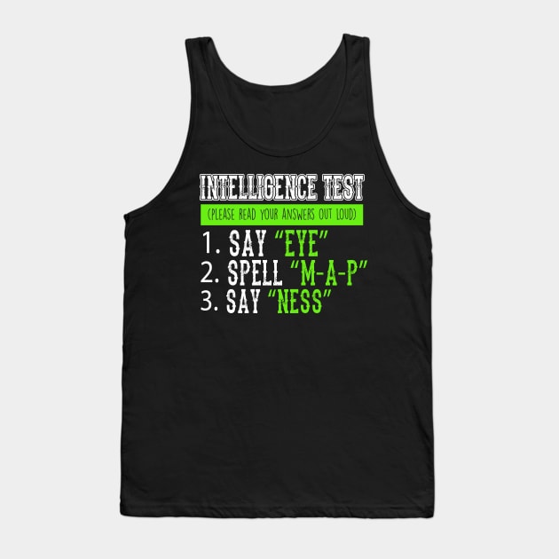 Intellegence Test Eye Map Ness Tank Top by SinBle